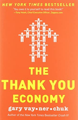 The Thank You Economy by Gary Vaynerchuk